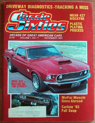 CLASSIC SIXTIES 1983 NOV - BOSS 429, 427/425 BISCAYNE